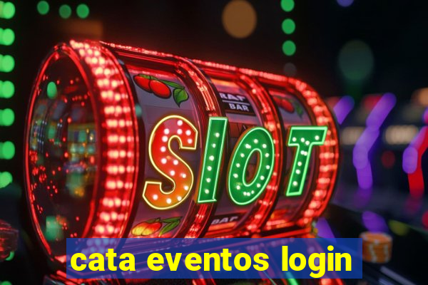 cata eventos login